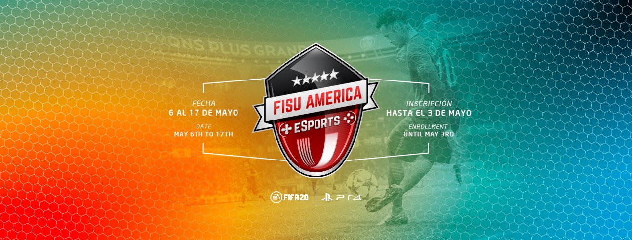En este momento estás viendo FISU AMERICA eSports FIFA20