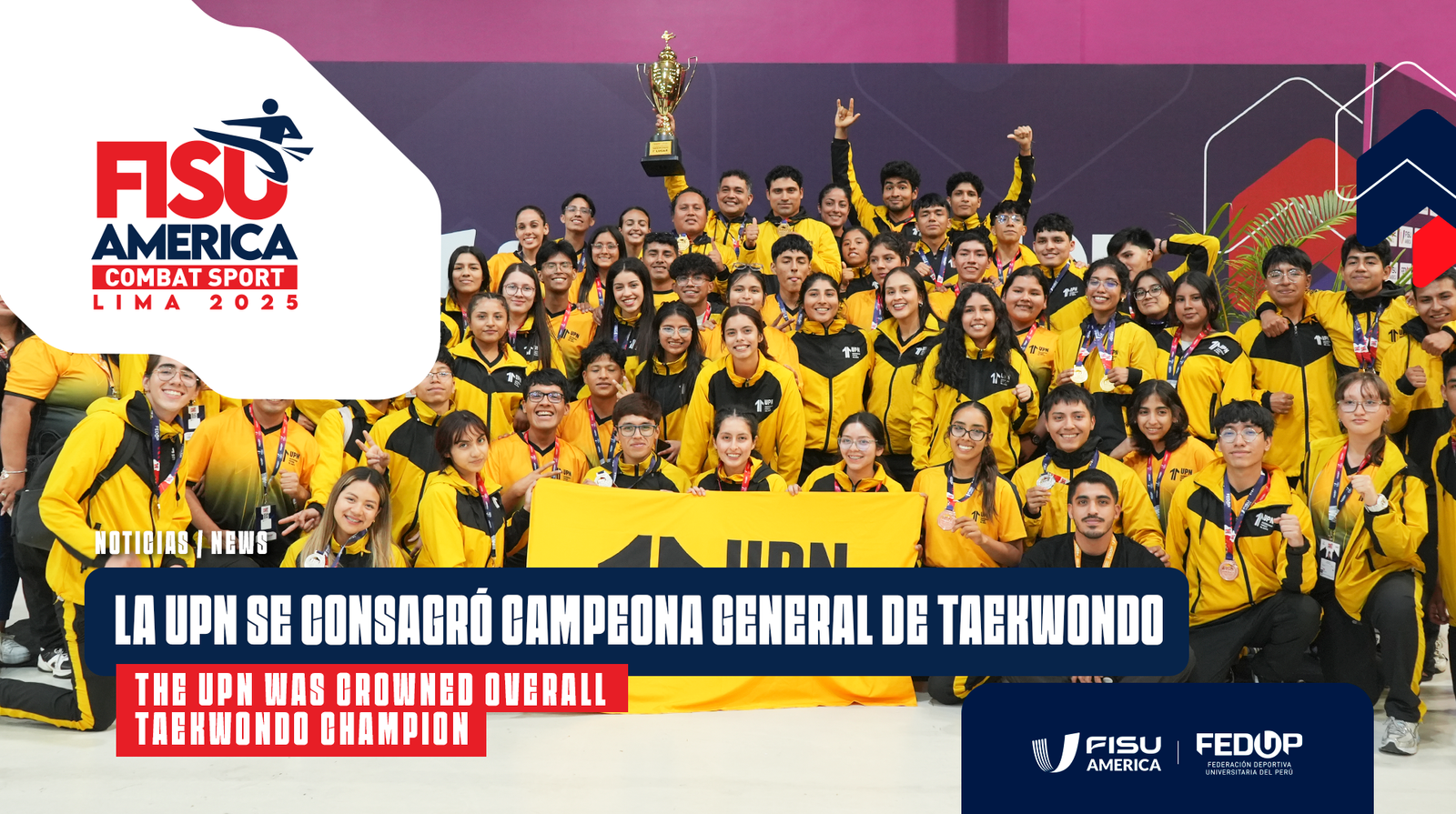 La Universidad Privada del Norte se consagró campeona general de Taekwondo en los FISU America Combat Sports Lima 2025